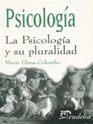 cover image of La Psicología y su pluralidad